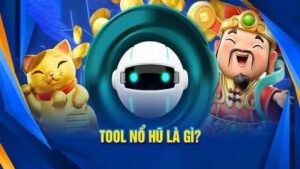Đôi nét về tool hack game nổ hũ